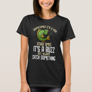 Fisherman Spinning Ship Vist Humor Jokes Boat T-shirt
