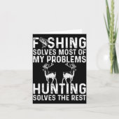 Fishing &amp; Hunting Solve My Problems Funny  Kaart (Voorkant)