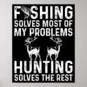 Fishing & Hunting Solve My Problems Funny Poster (Voorkant)