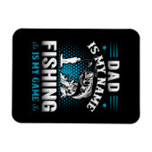 Fishing Is My Dad Game Magneet (Horizontaal)