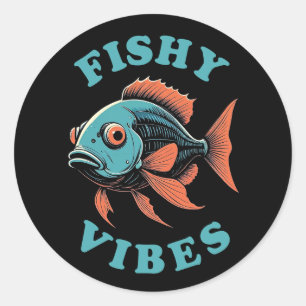 Fishy Vibes - Grappige vis Ronde Sticker