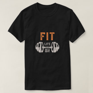 Fit Life On Barbell Fitness T-shirt