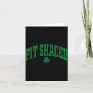 Fit Shaced Funny Iers Drinken St. Patrick's Day  Kaart