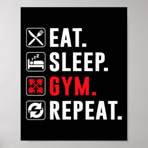 Fitness Bodybuilding Eet Slaap Gym Herhaal Grappig Poster