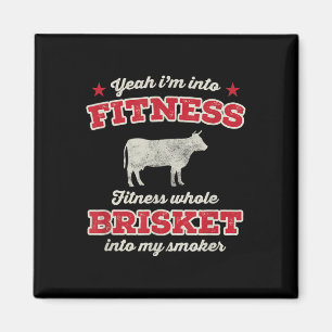 Fitness Brisket in mijn roker Funny Grill BBQ Mea Magneet