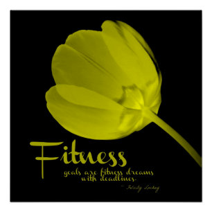 Fitness Citaat Geel Tulp Poster Perfect Poster