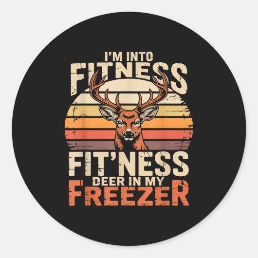 Fitness Deer In My Zer Deer Hunting  Ronde Sticker (Voorkant)