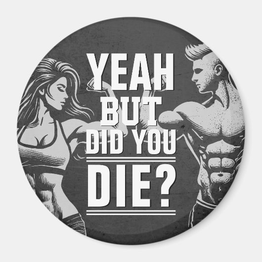 Fitness Gym Workout Bodybuilding Motivatie Magneet (Voorkant)