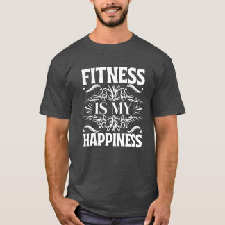 Fitness is mijn geluk t-shirt