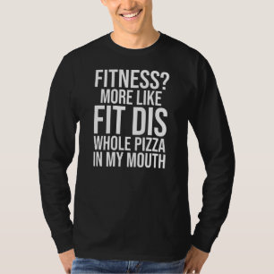 fitness meer als een pasgeborene van het hele ding t-shirt