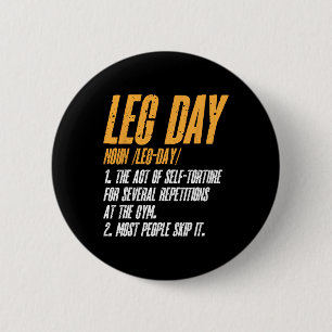 Fitness Training Workout Gym Leg Dag Definitie Ronde Button 5,7 Cm