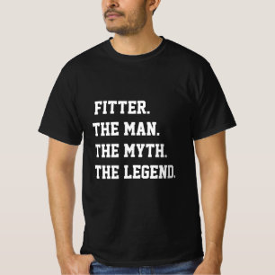 Fitter het Man The Myth The Legend T-shirt