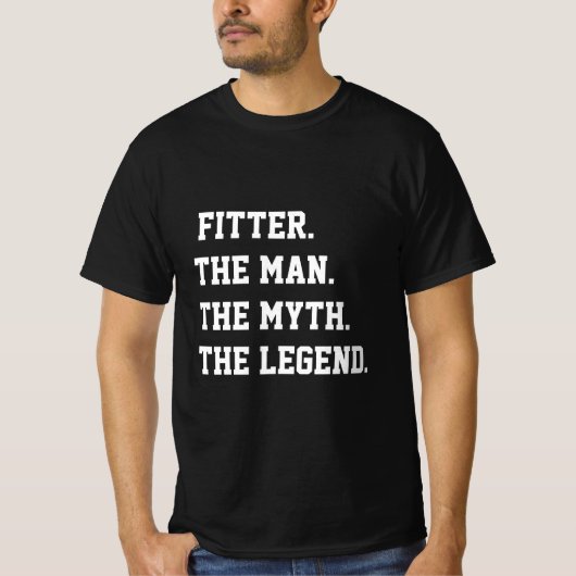 Fitter het Man The Myth The Legend T-shirt (Voorkant)
