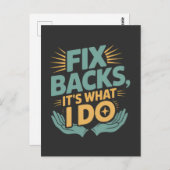 Fix Backs Het is wat ik doe Chiropractor Quote Briefkaart (Voorkant / Achterkant)