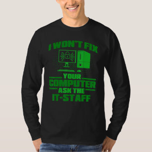 Fix Computer Ask IT-medewerkers, cyberwisser en be T-shirt