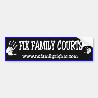 Fix Family Courts Bumpersticker