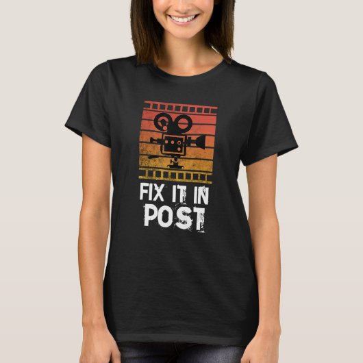 Fix It In Post T-shirt (Voorkant)