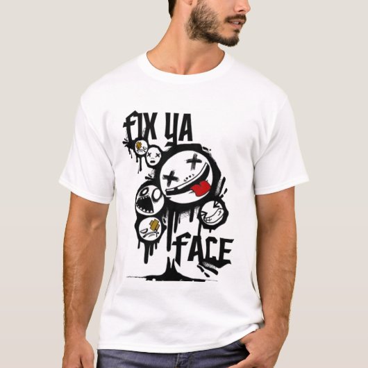 FIX YA FACE (ALLE WITTE) T-SHIRT (Voorkant)