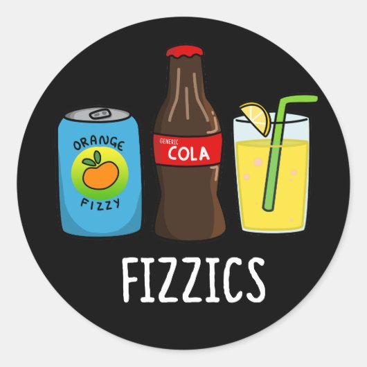 Fizzics Funny Fizzy Cola Drink Pun Dark BG Ronde Sticker (Voorkant)