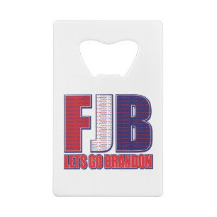 FJB—Lets-Go-Brandon Kredietkaart Flessenopener