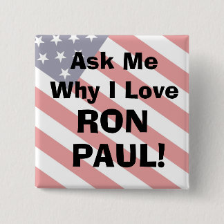flag_bkg, vraag me waarom ik van RONPAUL hou... -  Vierkante Button 5,1 Cm