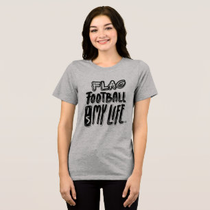Flag Football Is My Leven Tri-Blend Shirt