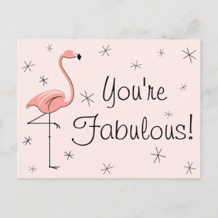 Flamant rose Rose "Vous êtes fabuleux !" carte pos