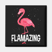 Flamazing Nk Flamingo Novelty Flamingo Lover Funny Magneet (Voorkant)