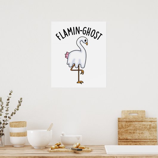 Flamin-ghost Funny Flamingo Ghost Pun Poster (Keuken)