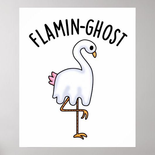 Flamin-ghost Funny Flamingo Ghost Pun Poster (Voorkant)