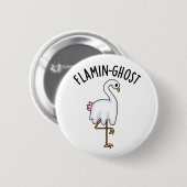 Flamin-ghost Funny Flamingo Ghost Pun Ronde Button 5,7 Cm (Voorkant /achterkant)