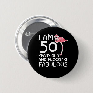 Flamingo 50th Birthday Flocking Fabulous Ronde Button 5,7 Cm