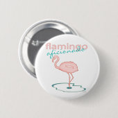 Flamingo Aficionado Ronde Button 5,7 Cm (Voorkant /achterkant)