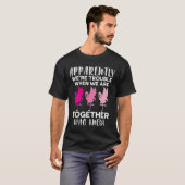 Flamingo Blijkbaar zijn we moeilijk als we samen z T-shirt (Voorkant volledig)
