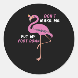 Flamingo   Flamingo met bril laat me niet stoppen Ronde Sticker