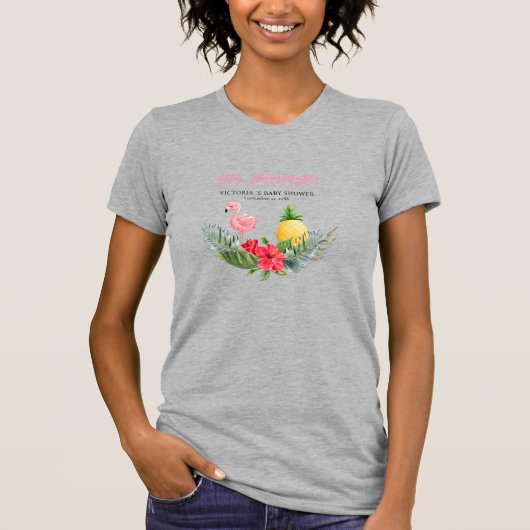 Flamingo Tropical Is een meisje Baby shower T-shirt (Voorkant)