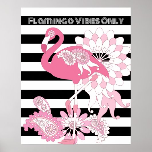 Flamingo Vibes Only Black & White Stripe Flamingo Poster (Voorkant)