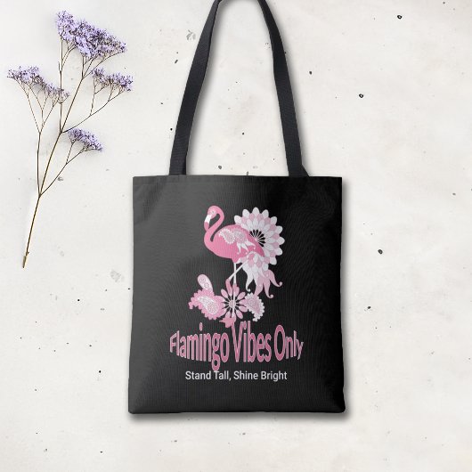 Flamingo Vibes Only Whimsical Pink Flamingo Draagtas