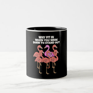 Flamingo waarom in toen je werd geboren om uit te tweekleurige koffiemok