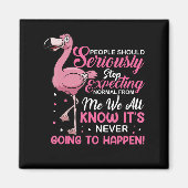 Flamingos | Mensen moeten ophouden normaal te verw Magneet (Voorkant)