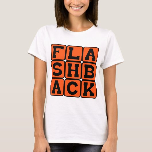 Flashback, Vorige Herinnering T-shirt (Voorkant)