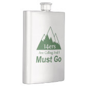 Flasque 14ers Appelent Et Je Dois Y Aller (Droite)