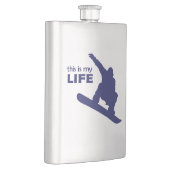 Flasque C'est ma vie (Snowboard) (Droite)