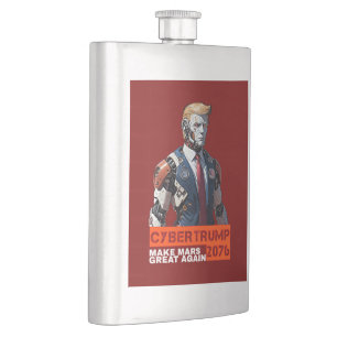 Flasque CyberTrump 2076 Rendre la grandeur de Mars