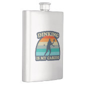 Flasque Dinking Est Mon Cardio Pickleball (Droite)