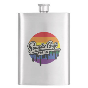 Flasque Funny LGBTQ Sounds Gay, I'm In Rainbow Pride