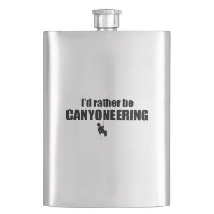 Flasque Je Préférerais Être Canyoneering