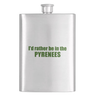 Flasque Je Préférerais Être Dans Les Pyrénées