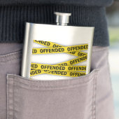 Flasque Je suis offensé que la police ne croise pas (En situation)