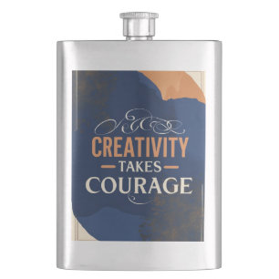 Flasque La créativité exige du courage